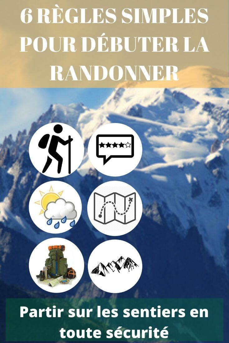 Débuter la Randonnée : 6 règles simples pour se lancer en sécurité